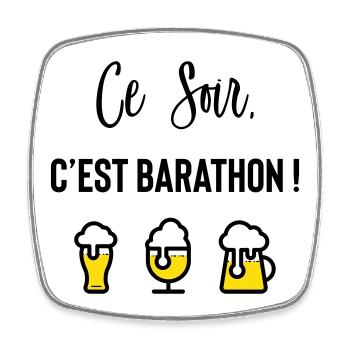 Tonight it's a barathon! - Square fridge magnet - white - Front