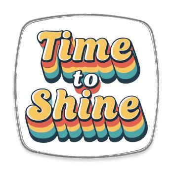 Time to Shine Retro Rainbow - Magnet carré - blanc - Devant