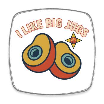 I Like Big Jugs Climbing Bouldering Fun - Square fridge magnet - white - Front