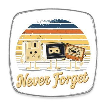 Never forget - Viereckiger Kühlschrankmagnet - Weiß - Vorne