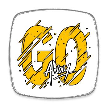 Affiche grunge typographique GO Away – Tex jaune en gras - Magnet carré - blanc - Devant