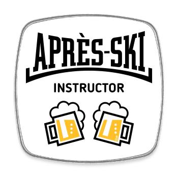 Après-Ski Instructor (Bier Apres Ski Konkav POS3C) - Viereckiger Kühlschrankmagnet - Weiß - Vorne