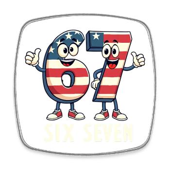 US Flag 67 Memes Six Seven - Square fridge magnet - white - Front