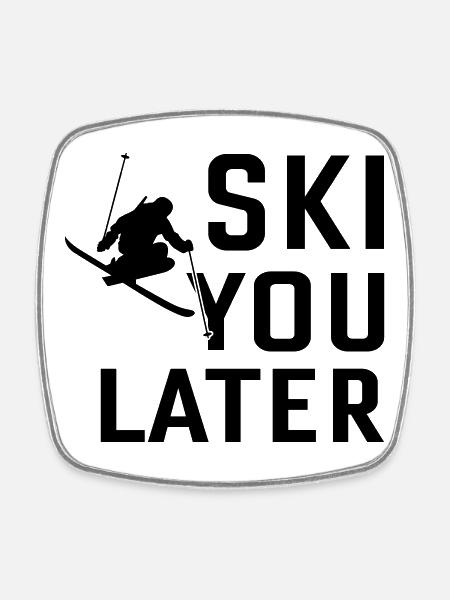 Ski You Later SVG – Modern Statement Design - Square fridge magnet - white