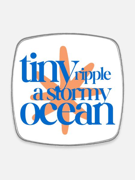 Tiny ripple in a stormy ocean (coral background) - Square fridge magnet - white