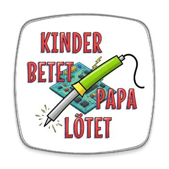 Des enfants prient, papa soude - Magnet carré - blanc - Devant