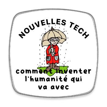 Les_nouvelles_tech_et_l-humanite_ - Magnet carré - blanc - Devant