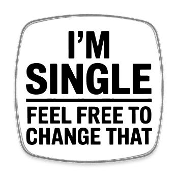 Single Sprüche Singles Lustiges Single Geschenk - Viereckiger Kühlschrankmagnet - Weiß - Vorne