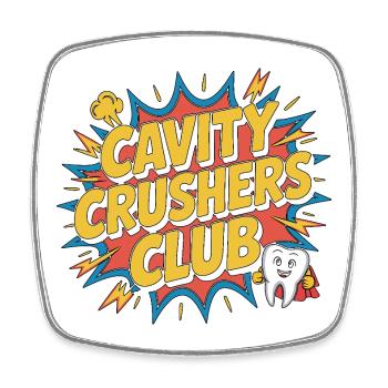 Pediatric Dentist Cavity Crushers Dental Health - Square fridge magnet - white - Front