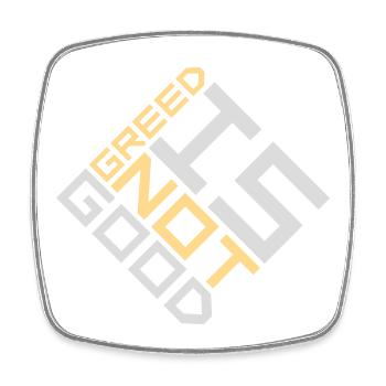 Greed Is Not Good Antikapitalismus Aussage Protest - Viereckiger Kühlschrankmagnet - Weiß - Vorne