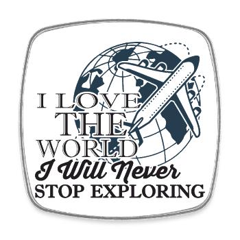 Love the World Never Stop Exploring Graphic - Viereckiger Kühlschrankmagnet - Weiß - Vorne