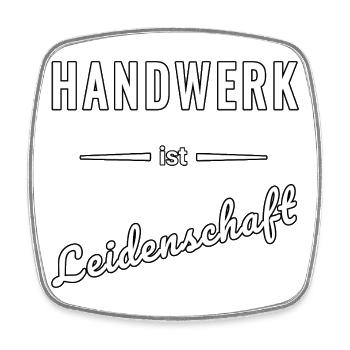 Handwerk ist echte Leidenschaft – Spruch - Viereckiger Kühlschrankmagnet - Weiß - Vorne