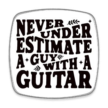 Ne sous-estime jamais un gars avec un schwarz guitare - Magnet carré - blanc - Devant