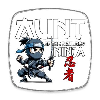 Aunt Of The Birthday Ninja Birthday Funny - Square fridge magnet - white - Front