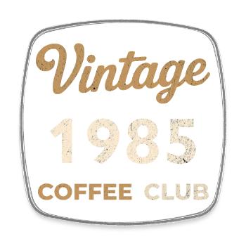 Vintage 1985 – Coffee Club Retro Birth Year - Square fridge magnet - white - Front