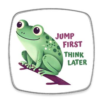 Frog with Quote - Square fridge magnet - white - Front