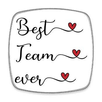 Best Team ever - Viereckiger Kühlschrankmagnet - Weiß - Vorne