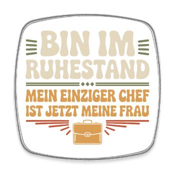 Rentner Bin Im Ruhestand Pensionär Kollege Rente - Viereckiger Kühlschrankmagnet - Weiß - Vorne