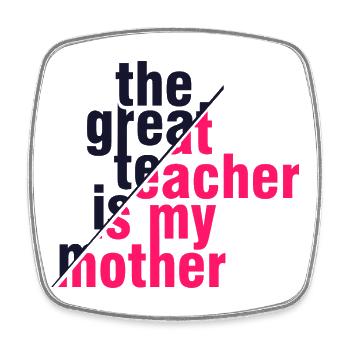 My Mother My Greatest Teacher Shirt - Square fridge magnet - white - Front