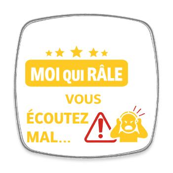 Ce n'est pas moi qui râle - Humour râleur - Magnet carré - blanc - Devant