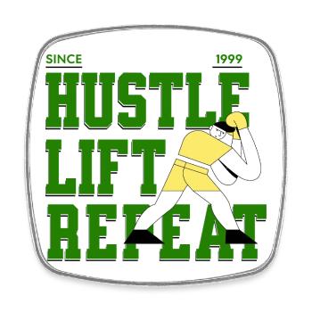 Hustle Lift Repeat – Gym Lifestyle - Square fridge magnet - white - Front