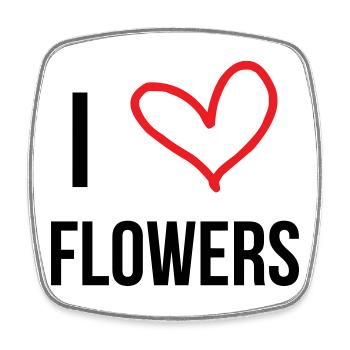 I love flowers, passion, nature and flowers - Square fridge magnet - white - Front