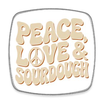 Peace, Love & Sourdough Typografie - Viereckiger Kühlschrankmagnet - Weiß - Vorne