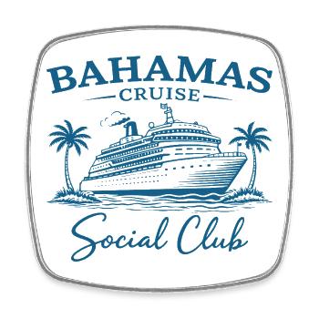 Club social de croisière aux Bahamas - Magnet carré - blanc - Devant