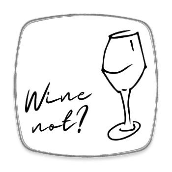 Du vin au lieu de Non, pas de vin, cadeau pour les connaisseurs ! - Magnet carré - blanc - Devant