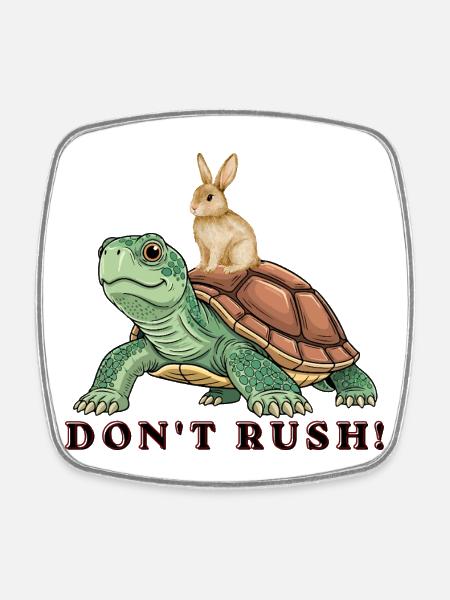 Take your time! - Square fridge magnet - white