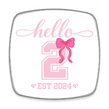 Hello 2 Est 2024 Pink Bow Design - Square fridge magnet - white - Front