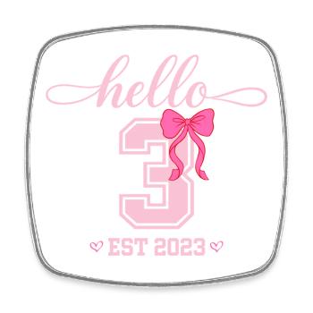 Hello 3 Est 2023 Girls Birthday Design - Square fridge magnet - white - Front