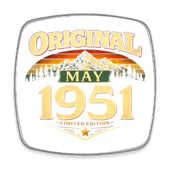 75th Birthday Gift Original May 1951 - Square fridge magnet - white - Front