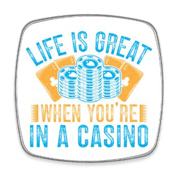 Gambling Fan Life Is Great When You In Casino - Viereckiger Kühlschrankmagnet - Weiß - Vorne