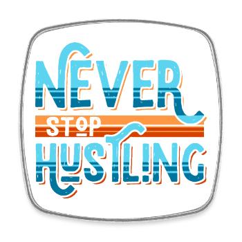 Never Stop Hustling Retro Stripes - Viereckiger Kühlschrankmagnet - Weiß - Vorne