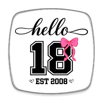 Hello 18 Est 2008 Women's Birthday Design - Square fridge magnet - white - Front