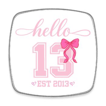 Hello 13 Est 2013 Mädchen Geburtstag Design - Viereckiger Kühlschrankmagnet - Weiß - Vorne