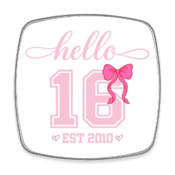 Bonjour 16 Est 2010 Girl Birthday Design - Magnet carré - blanc - Devant