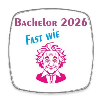 Bachelor 2026: Fast wie Einstein - Viereckiger Kühlschrankmagnet - Weiß - Vorne