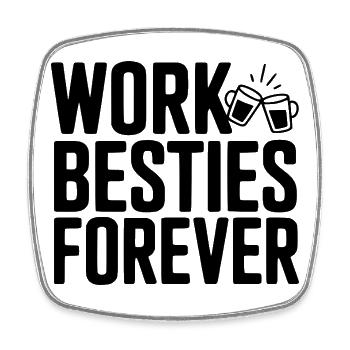 Arbeitsbeste Freunde für immer - Viereckiger Kühlschrankmagnet - Weiß - Vorne