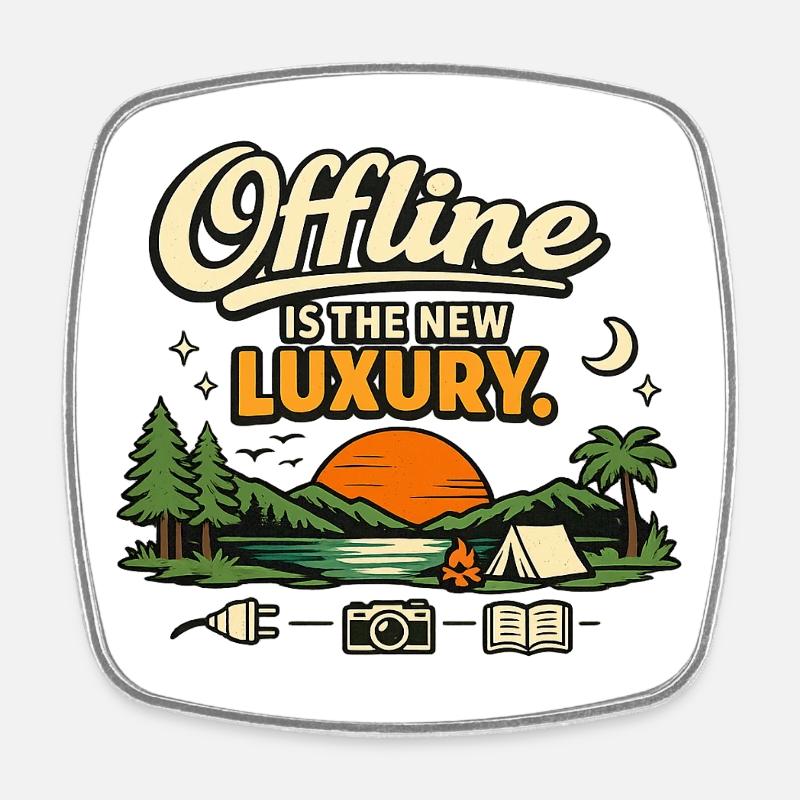 Offline is the new luxury - Square fridge magnet - white