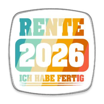 Ruhestand Rentner Rente 2026 - Viereckiger Kühlschrankmagnet - Weiß - Vorne