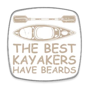 The best kayakers have beards - Funny Kayaking - Square fridge magnet - white - Front