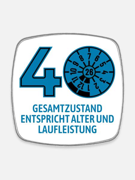 HU Juli 2026 - 40 Jahre - Geburtstag Geschenk - Viereckiger Kühlschrankmagnet - Weiß
