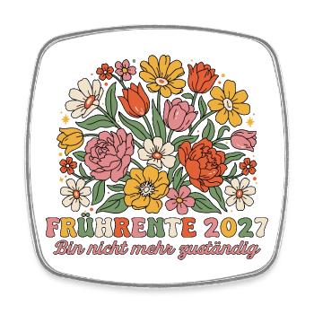 Frührente 2027 Nicht mehr zuständig Retro Blumen - Viereckiger Kühlschrankmagnet - Weiß - Vorne
