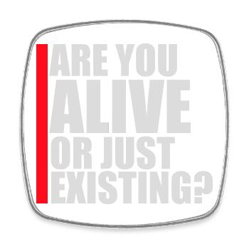 Are You Alive Or Just Existing Nachdenklich Spruch - Viereckiger Kühlschrankmagnet - Weiß - Vorne