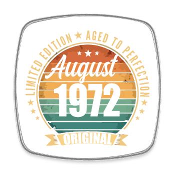 August 1972 Anniversary Limited Edition Vintage - Square fridge magnet - white - Front