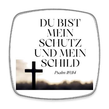 Du bist mein Schutz und Schild – Psalm 119 - Viereckiger Kühlschrankmagnet - Weiß - Vorne