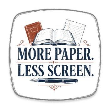 More Paper Less Screen - Viereckiger Kühlschrankmagnet - Weiß - Vorne