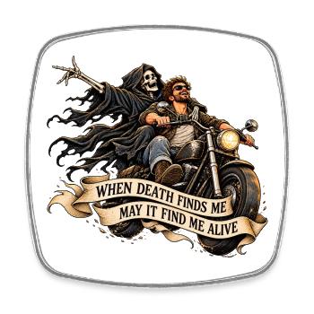 May death find me alive - Viereckiger Kühlschrankmagnet - Weiß - Vorne